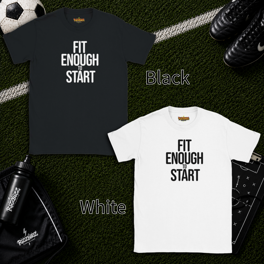 Fit Enough To Start Shirt, Football Motivation Tee, Sunday League T-Shirt, Match Day Top, Grassroots Football Shirt, Soccer Gift