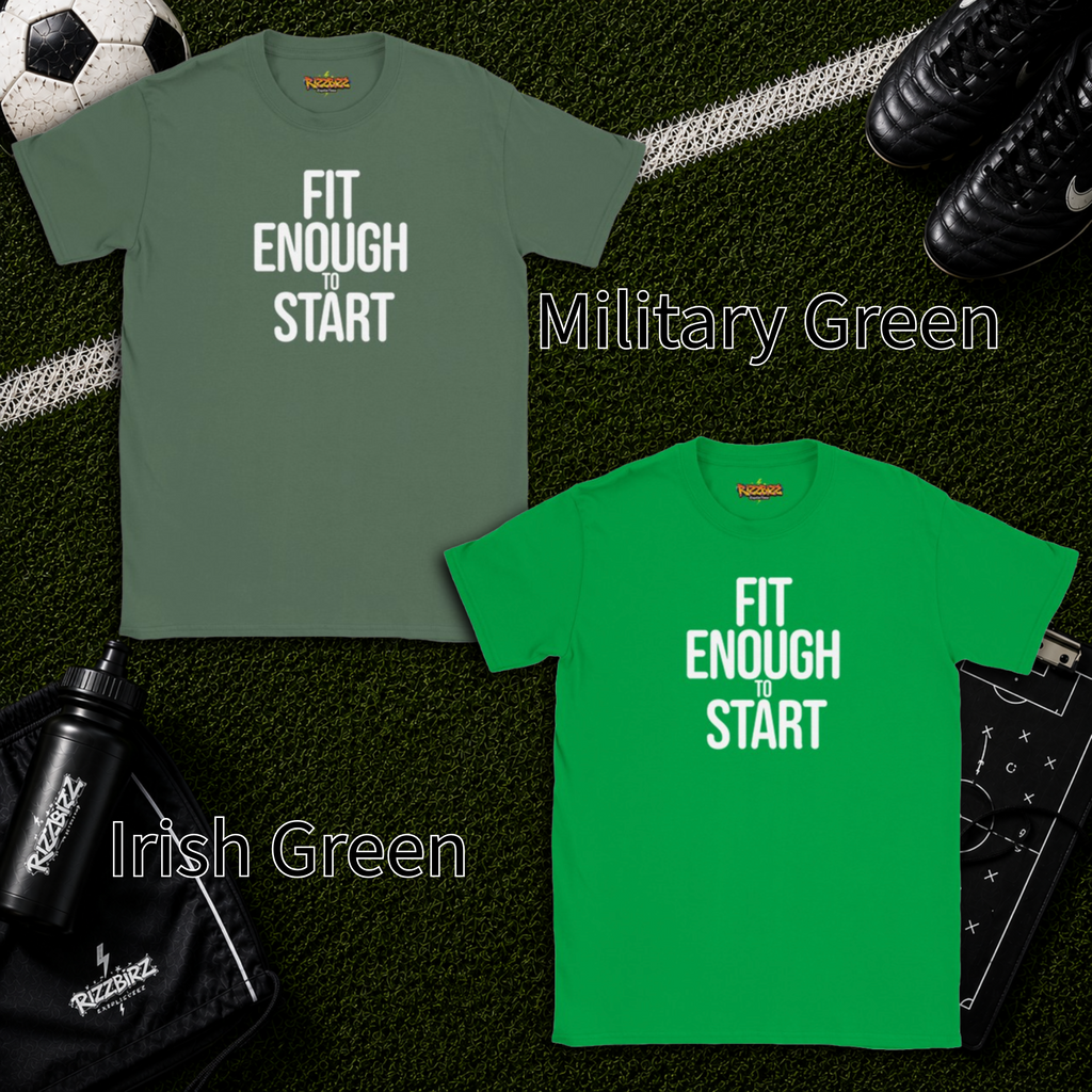 Fit Enough To Start Shirt, Football Motivation Tee, Sunday League T-Shirt, Match Day Top, Grassroots Football Shirt, Soccer Gift