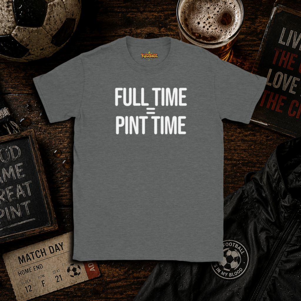 Full Time = Pint Time Shirt, Funny Football T Shirt, Matchday Tee, Pub Football Shirt, Sunday League Top, Beer and Football Gift