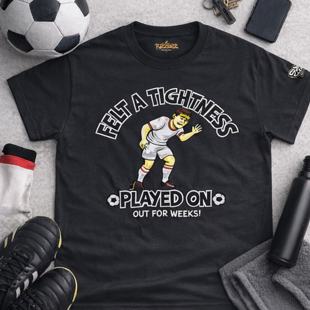 Funny Sunday League Football T Shirt, Felt A Tightness Out For Weeks Tee, Football Injury Humour Shirt, Gift for Football Player