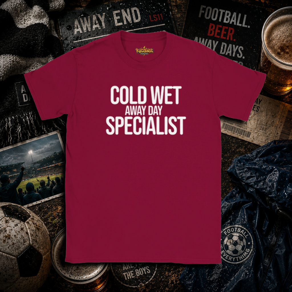 Cold Wet Away Day Specialist T-Shirt, Funny Football Shirt, Grassroots Football Top, Match Day Fan Gift, Away Days Football Tee