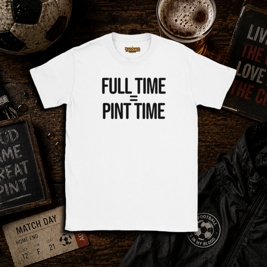 Full Time = Pint Time Shirt, Funny Football T Shirt, Matchday Tee, Pub Football Shirt, Sunday League Top, Beer and Football Gift