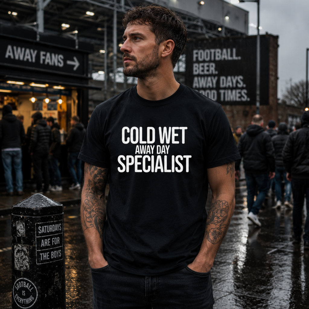 Cold Wet Away Day Specialist T-Shirt, Funny Football Shirt, Grassroots Football Top, Match Day Fan Gift, Away Days Football Tee
