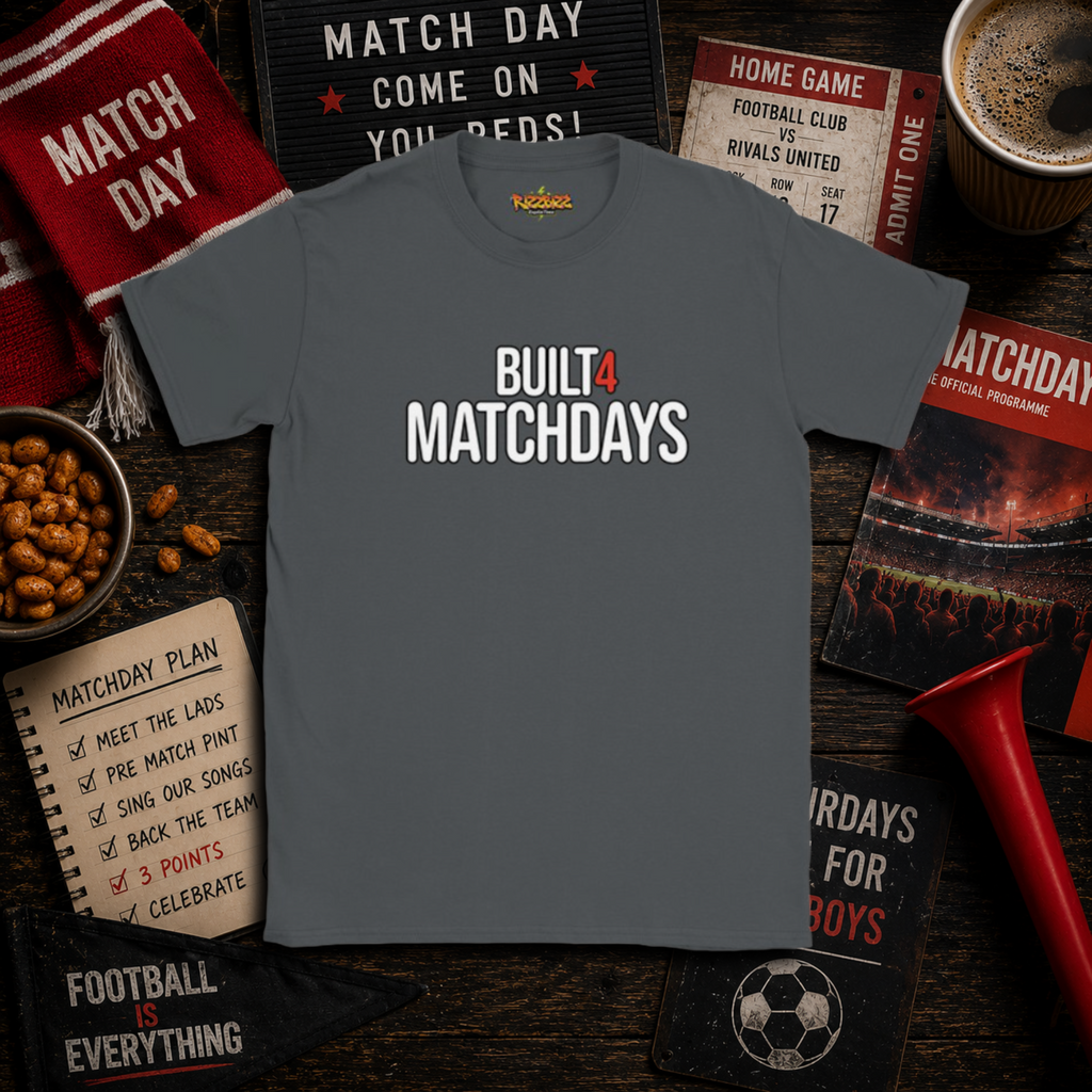 Built 4 Matchdays Shirt, Football T Shirt, Match Day Tee, Soccer Gift, Football Lover Shirt, Clothing, UK Football Tee