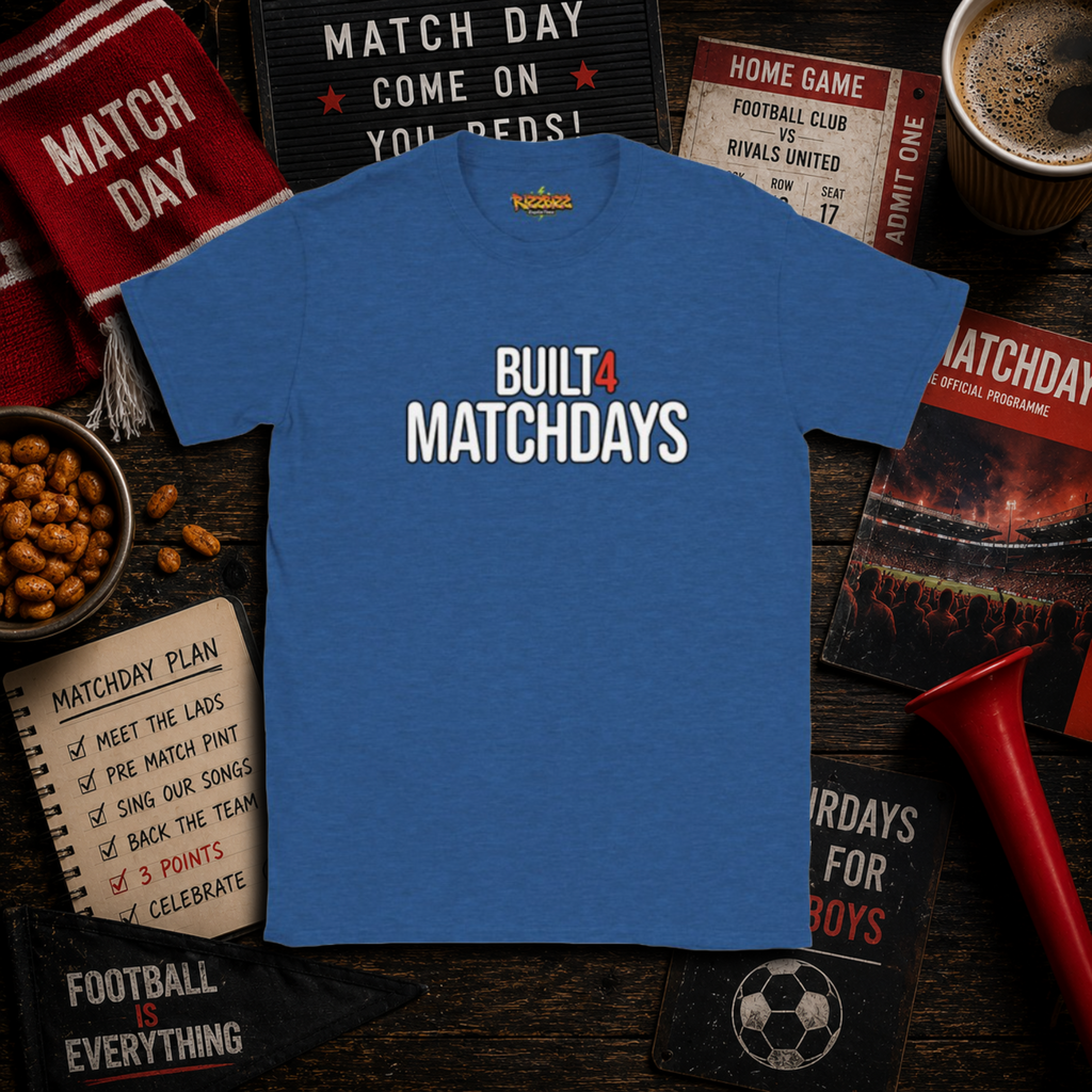 Built 4 Matchdays Shirt, Football T Shirt, Match Day Tee, Soccer Gift, Football Lover Shirt, Clothing, UK Football Tee