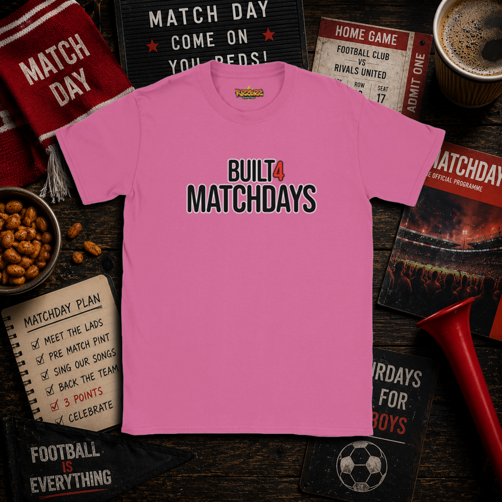 Built 4 Matchdays Shirt, Football T Shirt, Match Day Tee, Soccer Gift, Football Lover Shirt, Clothing, UK Football Tee