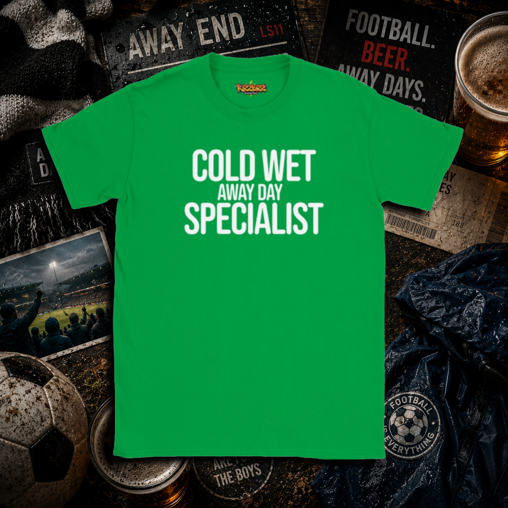 Cold Wet Away Day Specialist T-Shirt, Funny Football Shirt, Grassroots Football Top, Match Day Fan Gift, Away Days Football Tee