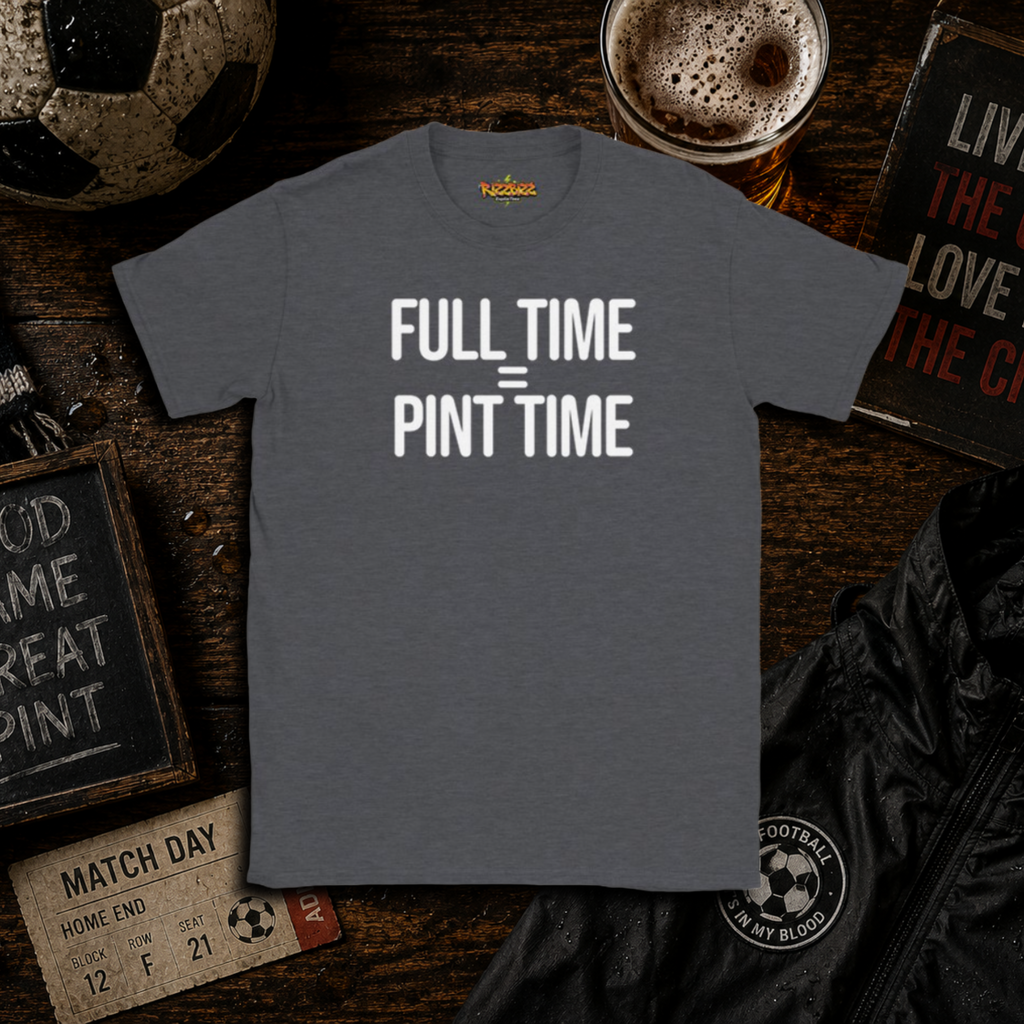 Full Time = Pint Time Shirt, Funny Football T Shirt, Matchday Tee, Pub Football Shirt, Sunday League Top, Beer and Football Gift