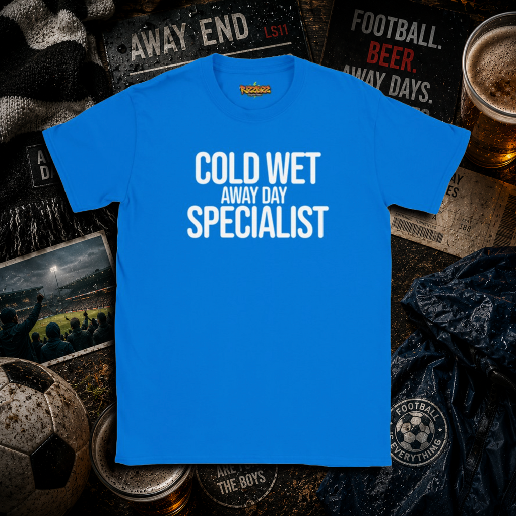 Cold Wet Away Day Specialist T-Shirt, Funny Football Shirt, Grassroots Football Top, Match Day Fan Gift, Away Days Football Tee