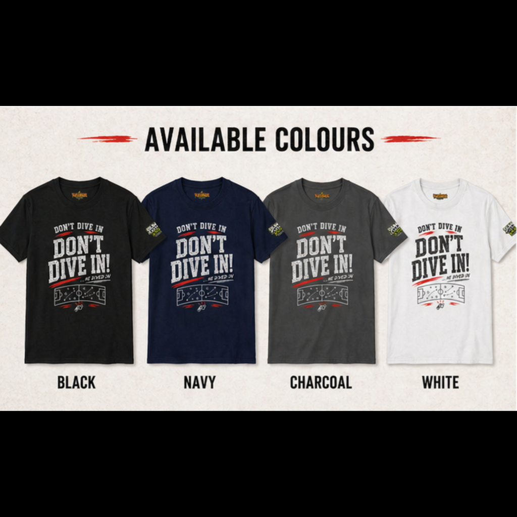 Funny Sunday League Football T-Shirt “Don’t Dive In” | Football Banter Tee | Soccer Player Shirt | Football Coach Gift | End of Season Gift