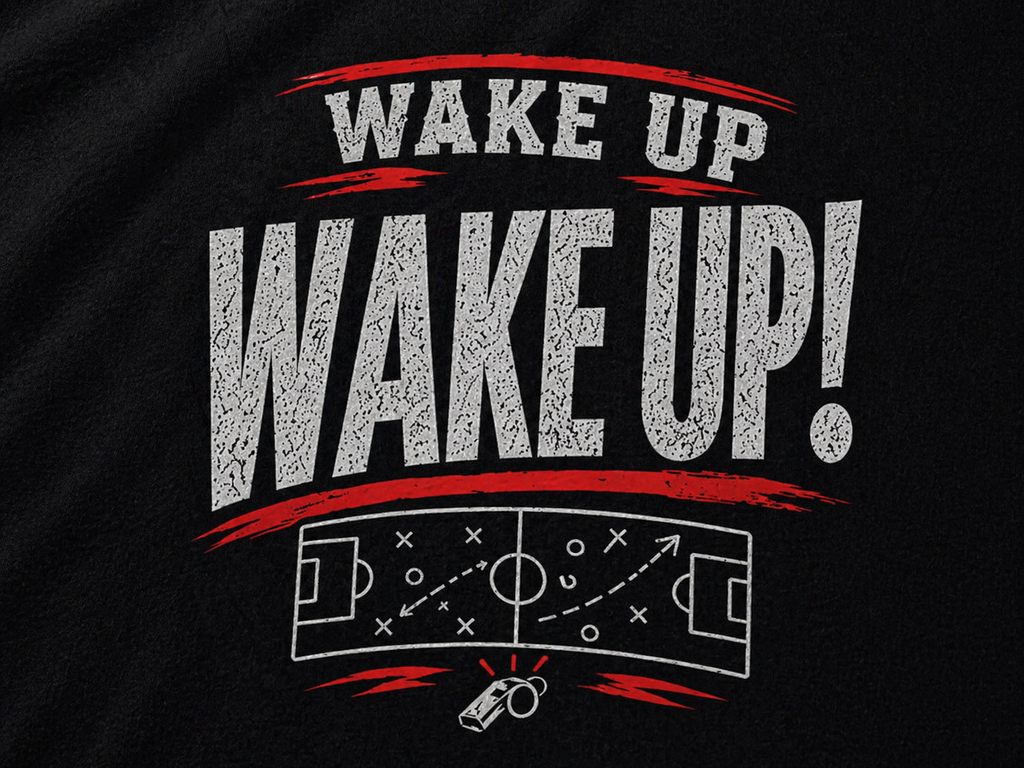 Funny Sunday League Football T-Shirt “Wake Up Wake Up!” | Football Banter Tee | Soccer Player Shirt | Coach Gift | End of Season Gift