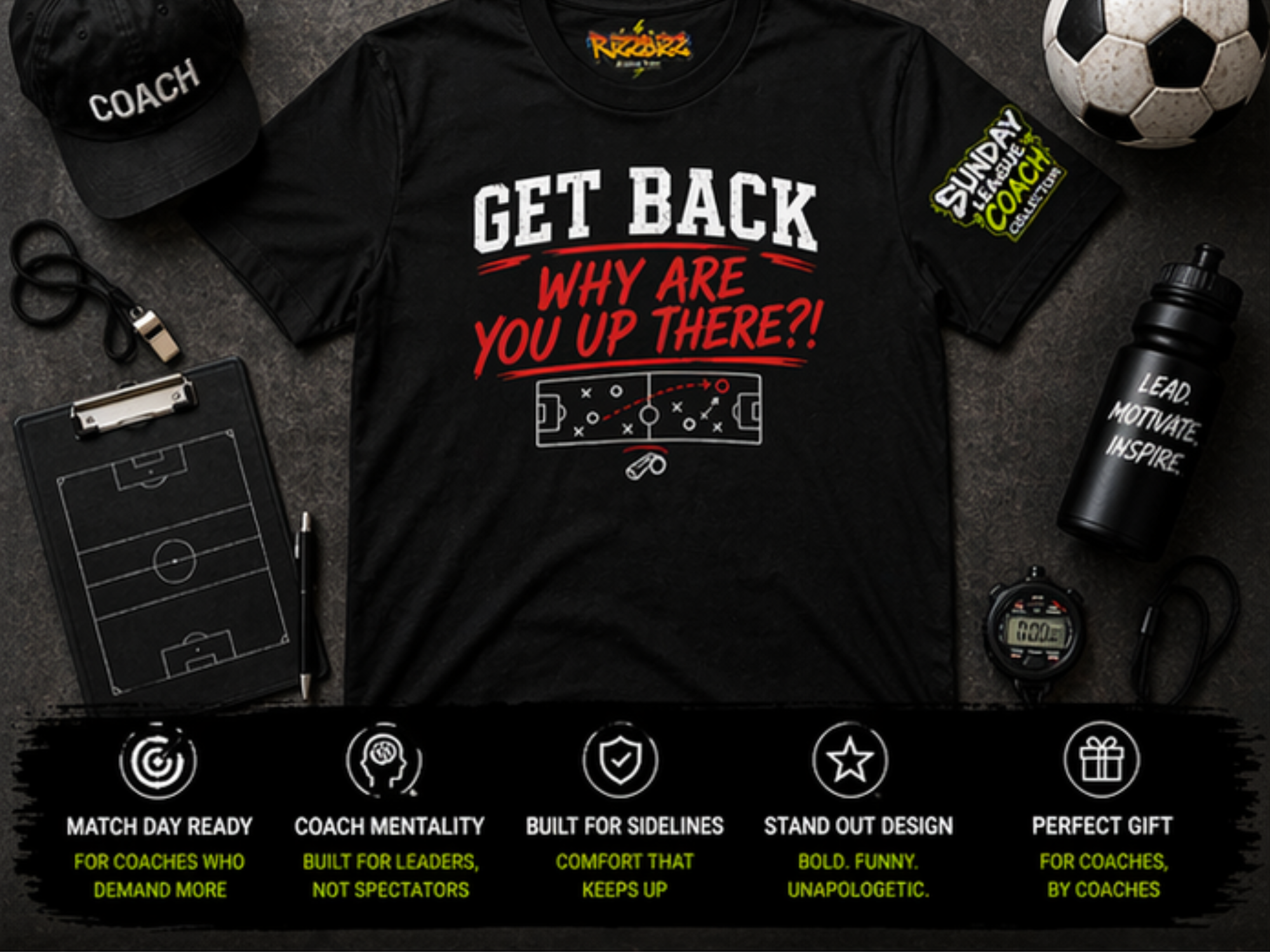Get Back Why Are You Up There T-Shirt, Funny Football Manager Shirt, Sunday League Coach Gift, Soccer Coach Tee, Match Day Banter Top