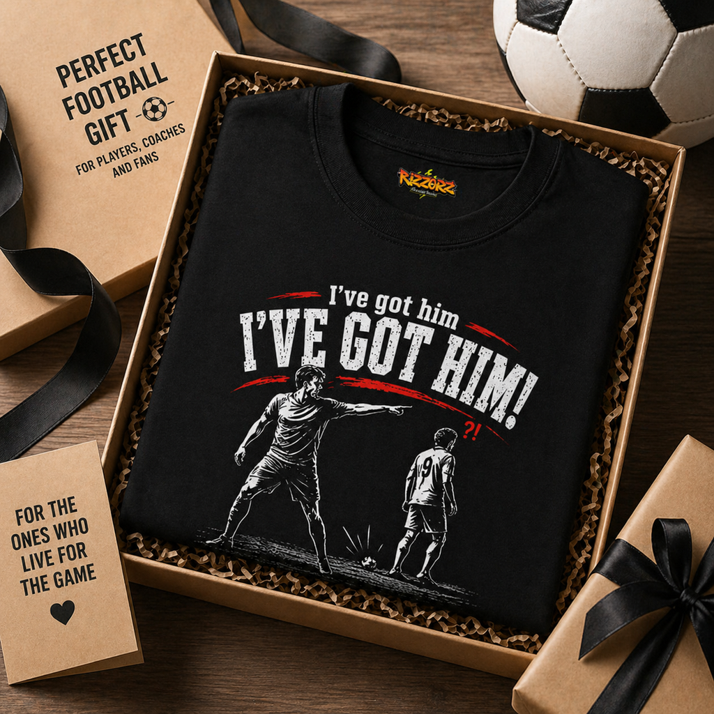 Funny Football Shirt Ive Got Him Tee Football Banter Shirt Football Gift for Him Sunday League Grassroots Football Gift Coach Gift