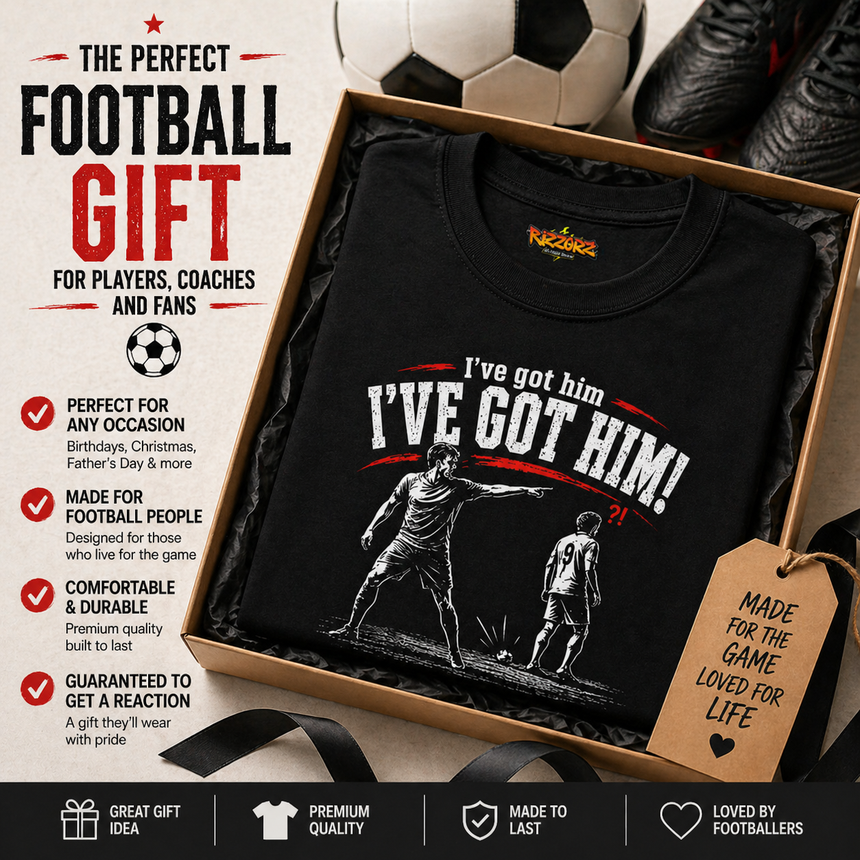 Funny Football Shirt Ive Got Him Tee Football Banter Shirt Football Gift for Him Sunday League Grassroots Football Gift Coach Gift