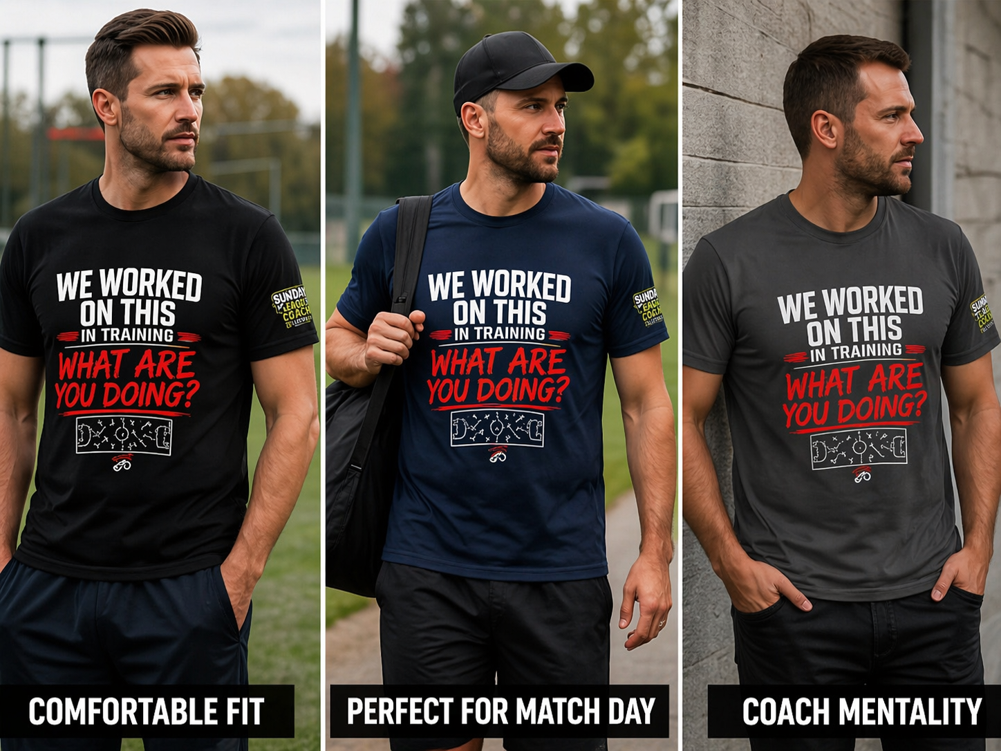 Funny Football Coach T-Shirt | Sunday League Coach Shirt | “We Worked On This In Training What Are You Doing” | Gift For Coach UK