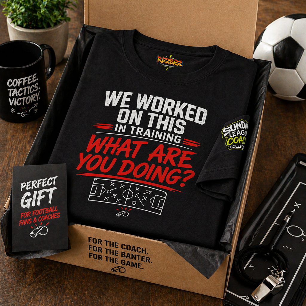 Funny Football Coach T-Shirt | Sunday League Coach Shirt | “We Worked On This In Training What Are You Doing” | Gift For Coach UK