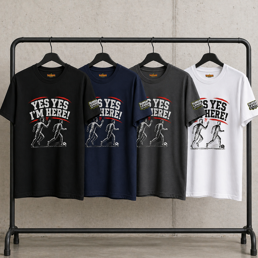 Funny Football “Yes Yes I’m Here” Shirt | Sunday League T-Shirt | 5 A Side Soccer Tee | Football Banter Top | Gift for Football Player