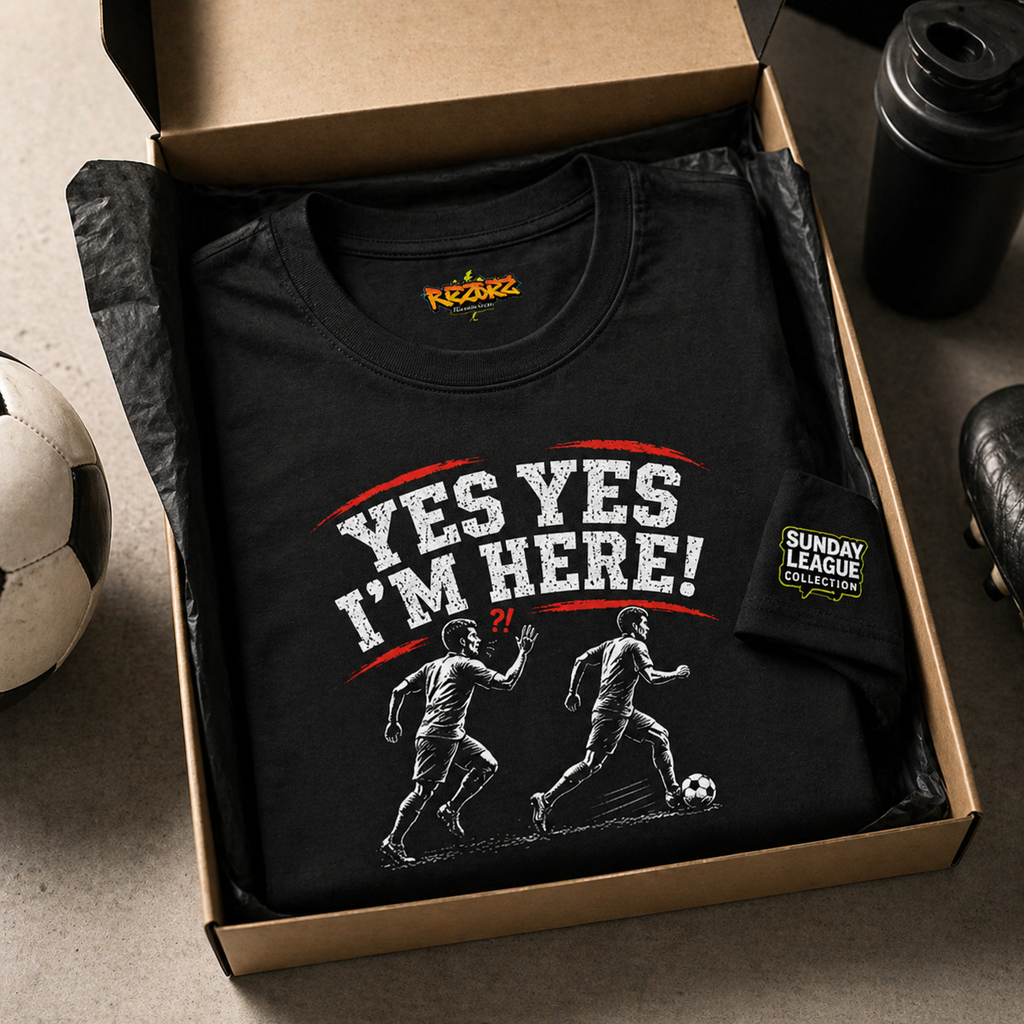Funny Football “Yes Yes I’m Here” Shirt | Sunday League T-Shirt | 5 A Side Soccer Tee | Football Banter Top | Gift for Football Player